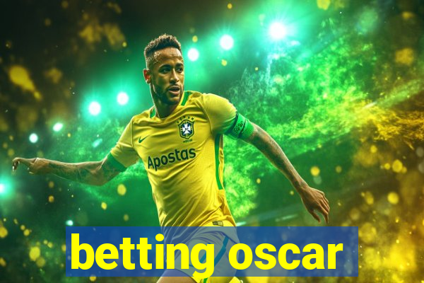 betting oscar