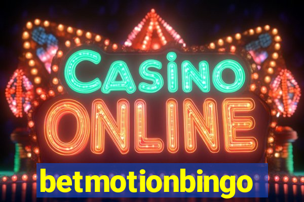 betmotionbingo