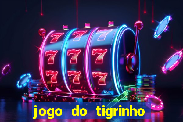 jogo do tigrinho aposta 1 real