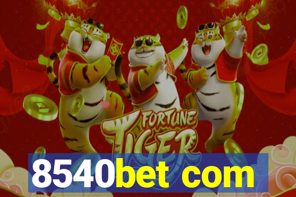 8540bet com