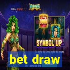 bet draw