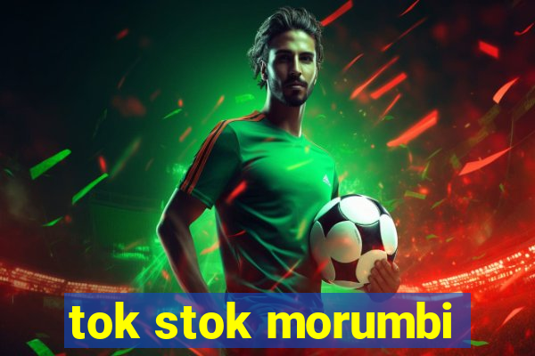 tok stok morumbi