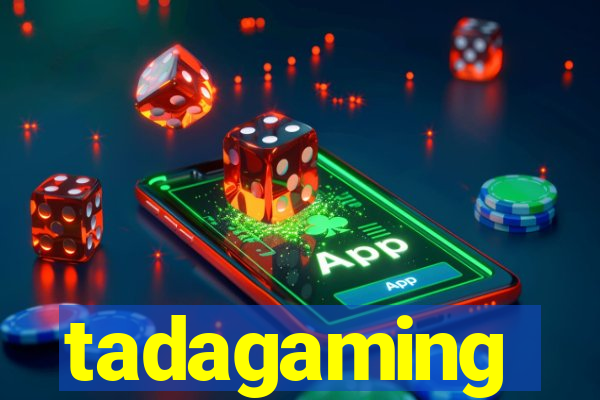 tadagaming