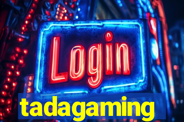 tadagaming