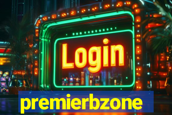 premierbzone