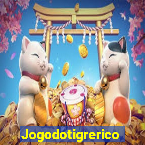 Jogodotigrerico