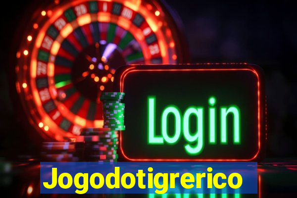 Jogodotigrerico