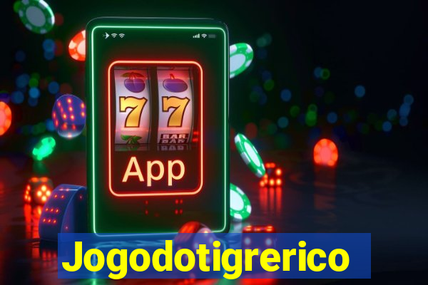 Jogodotigrerico