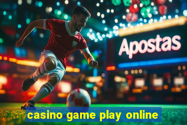 casino game play online