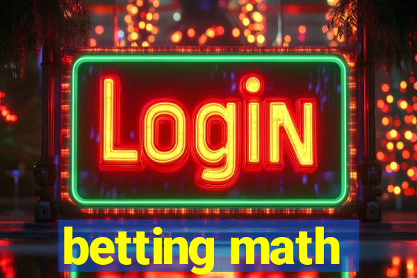 betting math