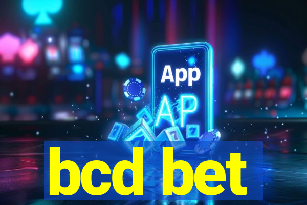 bcd bet