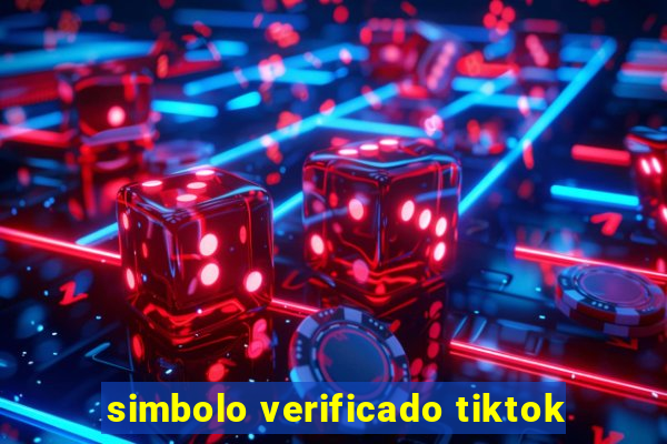 simbolo verificado tiktok