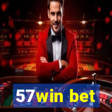 57win bet