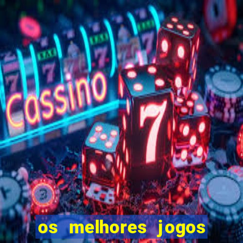 os melhores jogos de cassino online