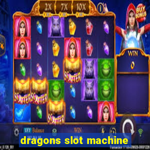 dragons slot machine