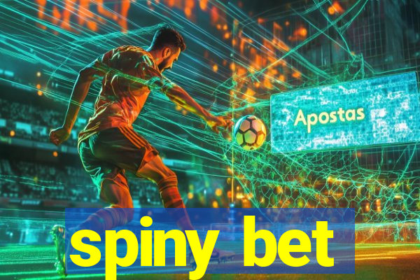 spiny bet