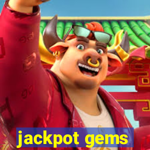 jackpot gems