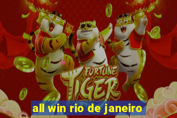 all win rio de janeiro