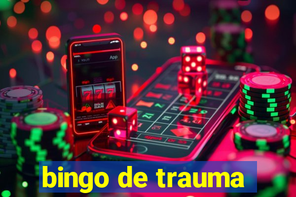 bingo de trauma