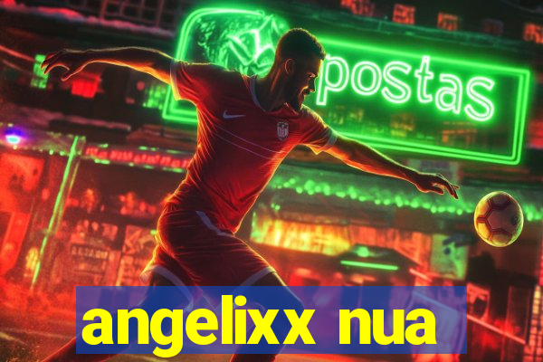 angelixx nua