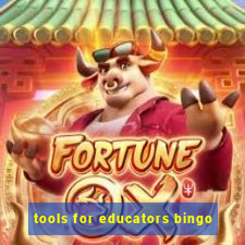 tools for educators bingo