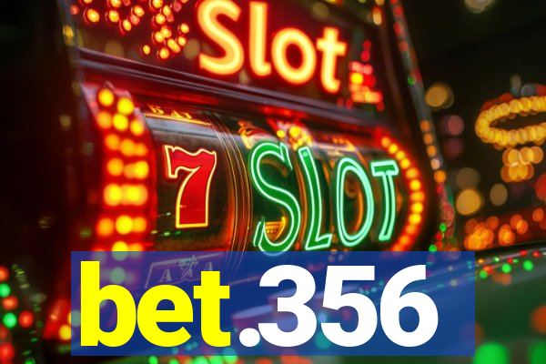 bet.356