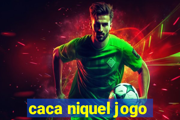 caca niquel jogo