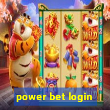 power bet login