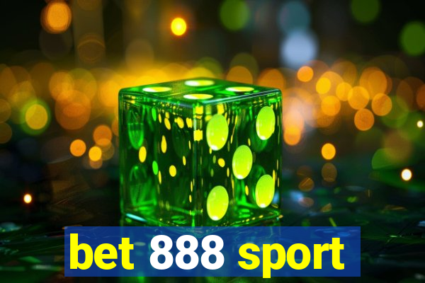 bet 888 sport