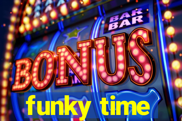 funky time