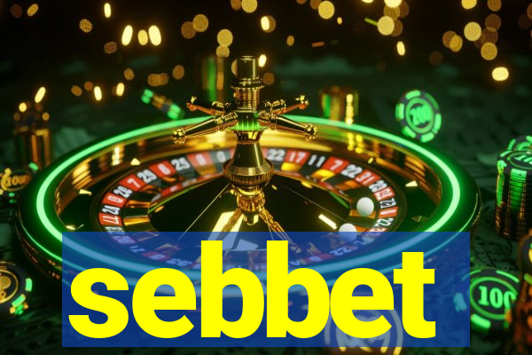 sebbet