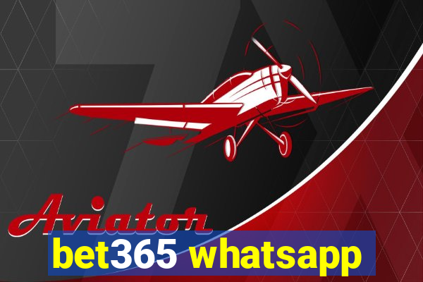 bet365 whatsapp