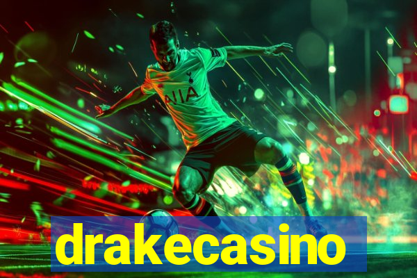 drakecasino