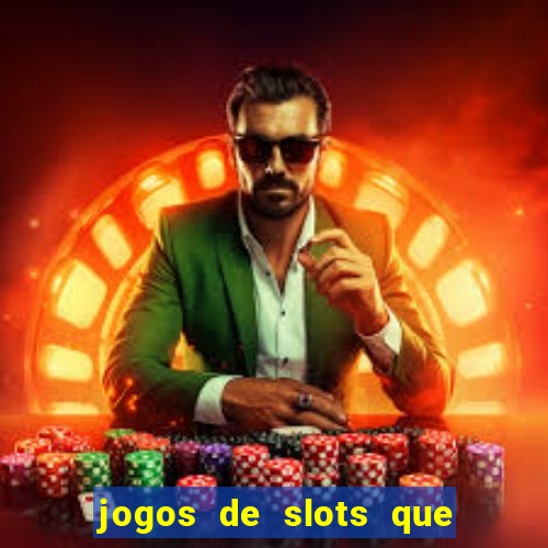 jogos de slots que pagam bem