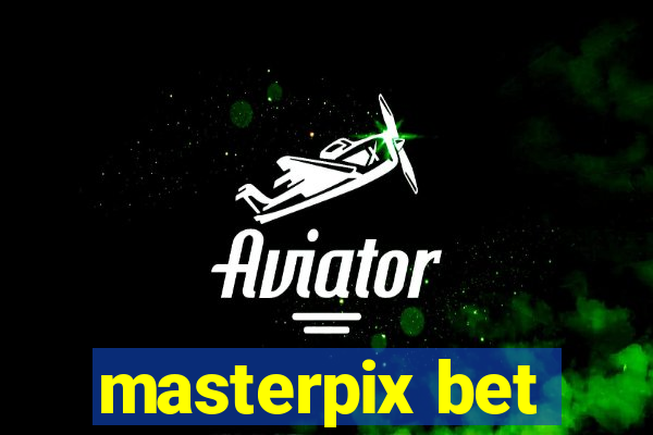 masterpix bet