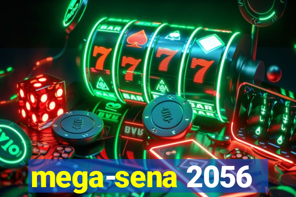 mega-sena 2056