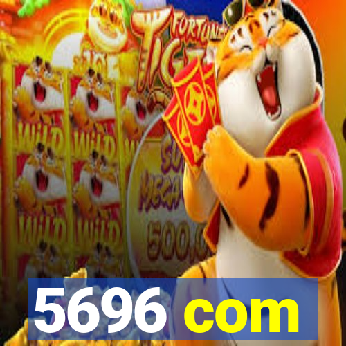 5696 com