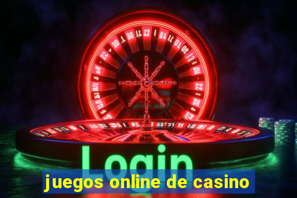 juegos online de casino