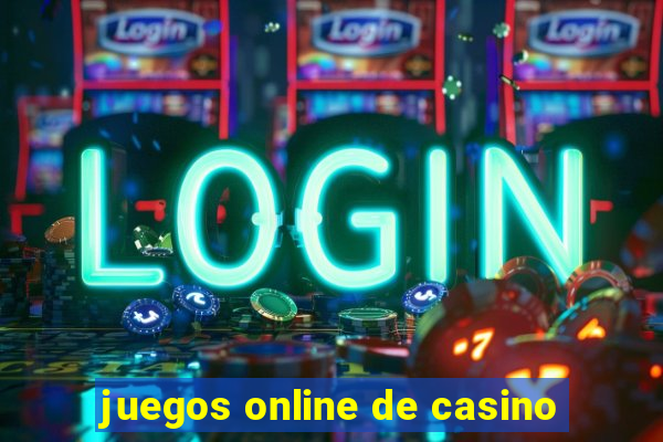 juegos online de casino