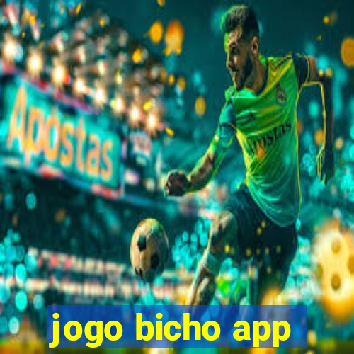 jogo bicho app