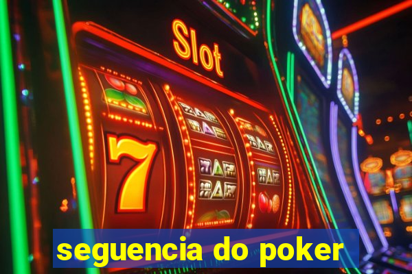 seguencia do poker