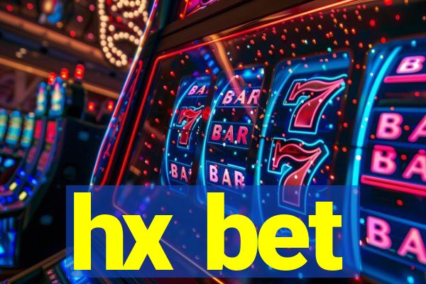 hx bet