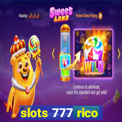 slots 777 rico