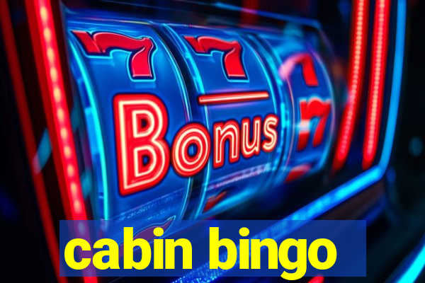 cabin bingo