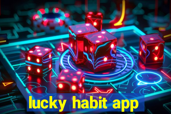 lucky habit app