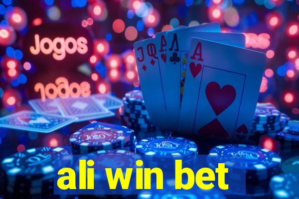 ali win bet