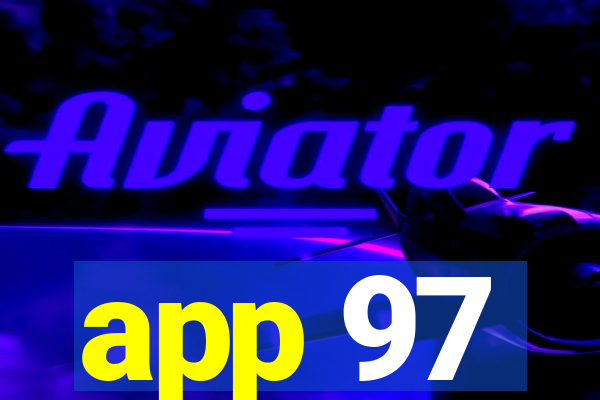 app 97