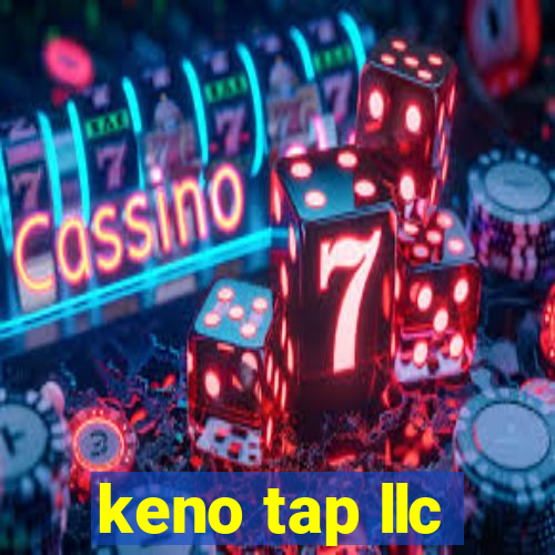 keno tap llc