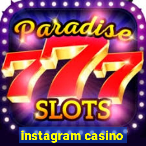 instagram casino