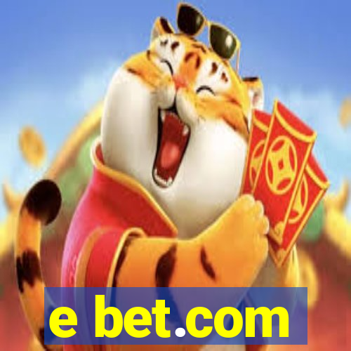 e bet.com